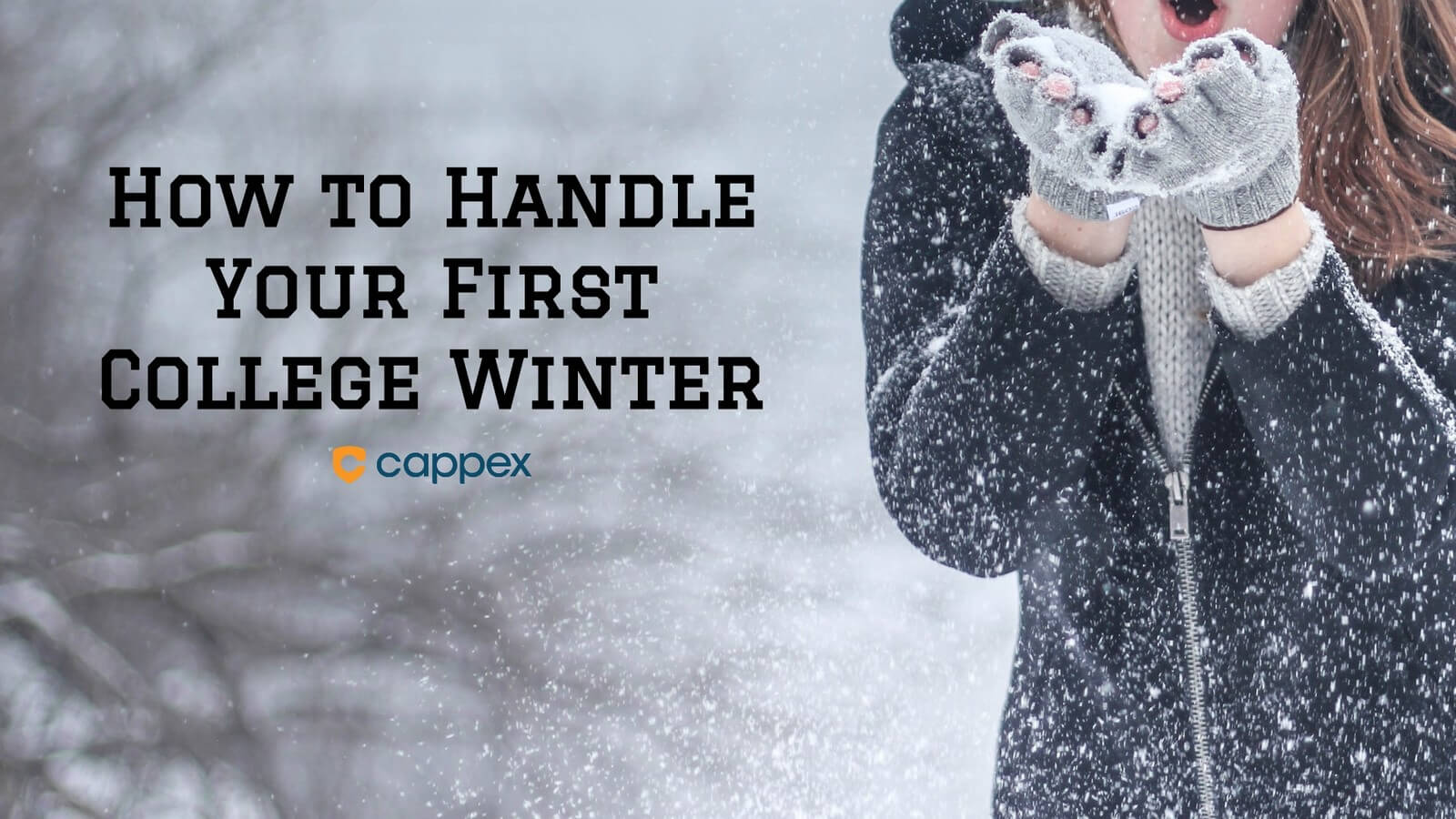 How to Handle Your First College Winter