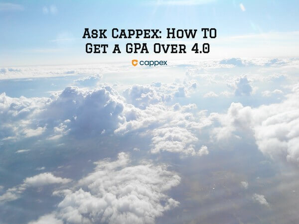 Ask Cappex: How to Get a GPA Over 4.0 