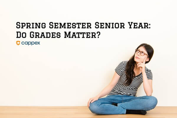 does second semester of senior year matter?